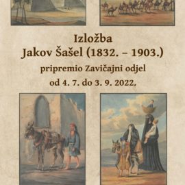 Izložba “Jakov Šašel (1832. – 1903.)