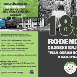 Karlovčanima za 185. obljetnicu Gradske knjižnice „Ivan Goran Kovačić“