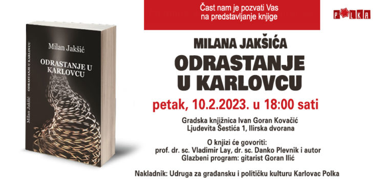 Promocija knjige Milana Jakšića “Odrastanje u Karlovcu”