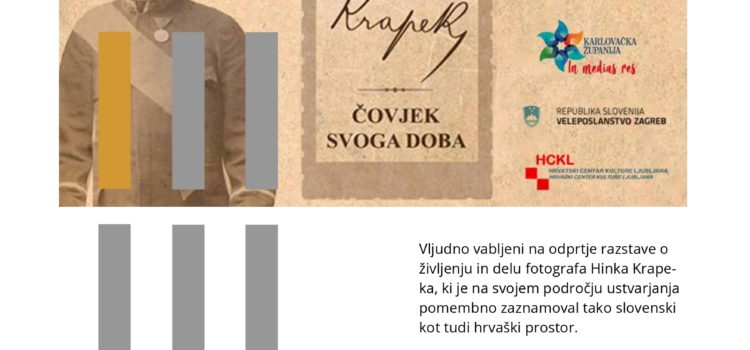 Izložba ”Hinko Krapek: Čovjek svoga doba” u Sloveniji