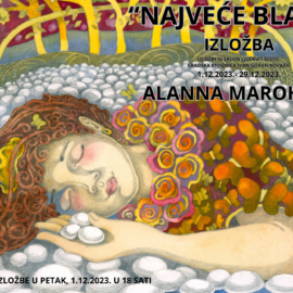 Izložba “Najveće blago” Alanne Marohnic