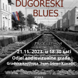 Predstavljanje knjige “Dugoreški Blues”