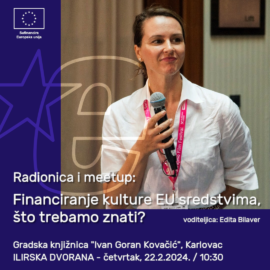 Radionica i meetup: Financiranje kulture EU sredstvima, što trebamo znati?