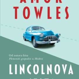 Lincolnova cesta / Amor Towles