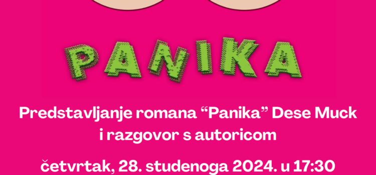 Predstavljanje romana „Panika“ slovenske autorice Dese Muck