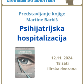 Psihijatrijska hospitalizacija: poštivanje etičkih načela i stigmatizacija