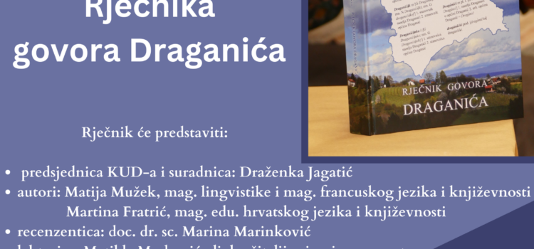 Predstavljanje “Rječnika govora Draganića”