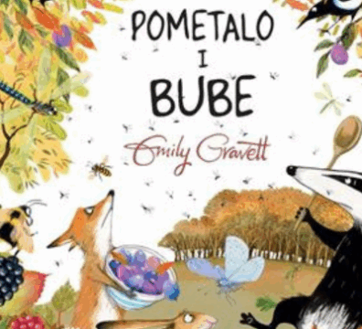 Pometalo i bube/ Emily Gravett