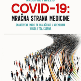 COVID-19: mračna strana medicine