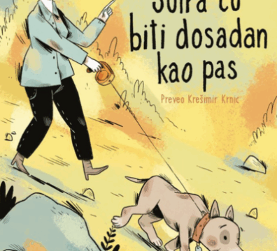 Sutra ću biti dosadan kao pas / Nataša Konc Lorenzutti