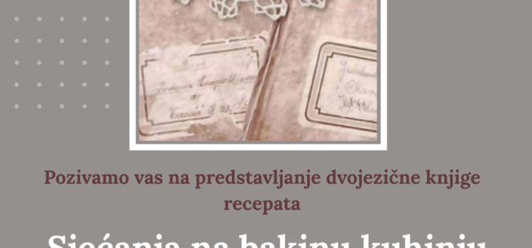 “Sjećanja na bakinu kuhinju” Marjete Trkman Kravar