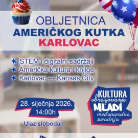Prva obljetnica rada Američkog kutka Karlovac Prva obljetnica rada Američkog kutka Karlovac