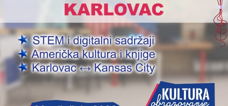 Prva obljetnica rada Američkog kutka Karlovac