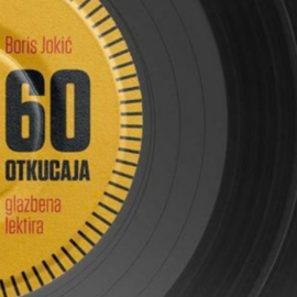 60 otkucaja : glazbena lektira / Boris Jokić