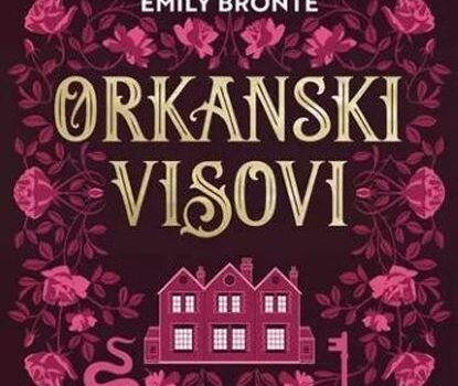 Orkanski visovi / Emily Brontë