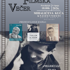 Književno-filmska večer u Mihalićevoj kući književnosti