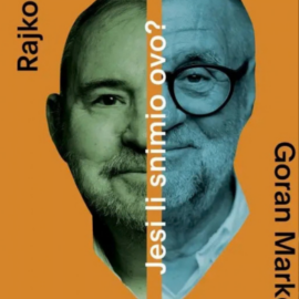Jesi li snimio ovo? / Rajko Grlić, Goran Marković Jesi li snimio ovo? / Rajko Grlić, Goran Marković
