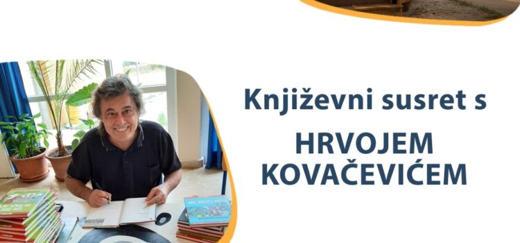 Književni susret s Hrvojem Kovačevićem u Cetingradu
