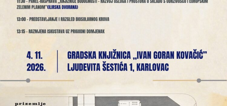 Izložba i panel povodom 50. obljetnice izgradnje zgrade Gradske knjižnice „Ivan Goran Kovačić” Karlovac